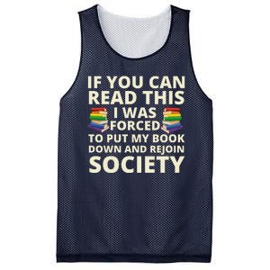 If You Can Read The I Was Forced To Put My Book Down And Rejoin Society Mesh Reversible Basketball Jersey Tank