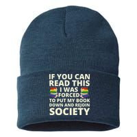 If You Can Read The I Was Forced To Put My Book Down And Rejoin Society Sustainable Knit Beanie