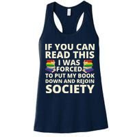 If You Can Read The I Was Forced To Put My Book Down And Rejoin Society Womens Tank Top