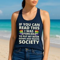 If You Can Read The I Was Forced To Put My Book Down And Rejoin Society Womens Tank Top