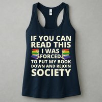If You Can Read The I Was Forced To Put My Book Down And Rejoin Society Womens Tank Top