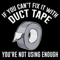 If You Can't Fix It With Duct Tape Funny Gift Performance Shirt
