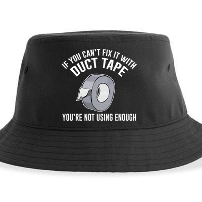 If You Can't Fix It With Duct Tape Funny Gift Sustainable Bucket Hat