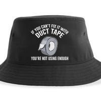 If You Can't Fix It With Duct Tape Funny Gift Sustainable Bucket Hat