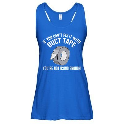 If You Can't Fix It With Duct Tape Funny Gift Ladies Essential Flowy Tank