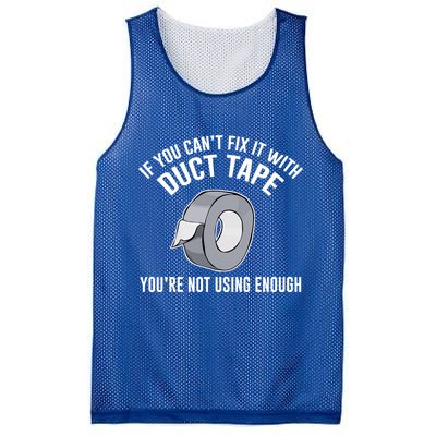 If You Can't Fix It With Duct Tape Funny Gift Mesh Reversible Basketball Jersey Tank