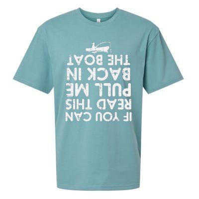 If You Can Read This Pull Be Back Boat Fishing Sueded Cloud Jersey T-Shirt