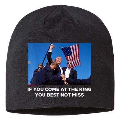 If You Come At The King You Best Not Miss Trump Shot Fist Sustainable Beanie
