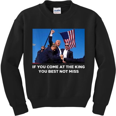 If You Come At The King You Best Not Miss Trump Shot Fist Kids Sweatshirt