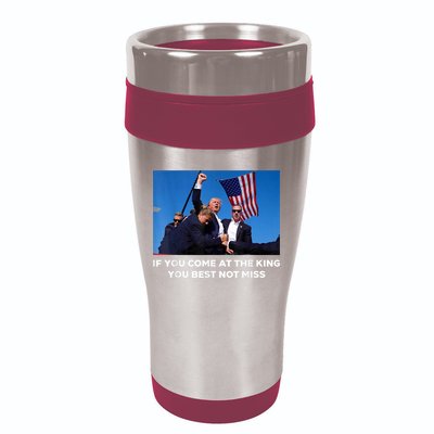If You Come At The King You Best Not Miss Trump Shot Fist 16oz Travel Tumbler