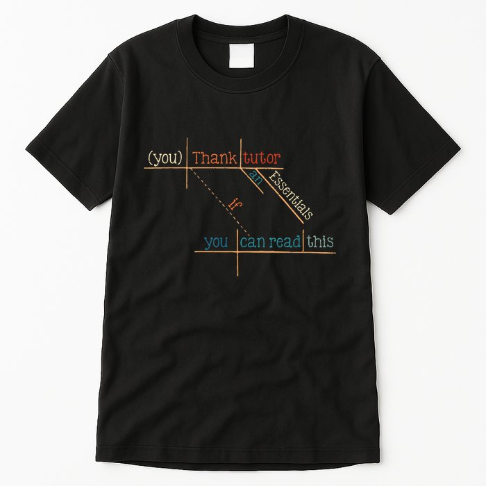 If You Can Read This Cc Essentials Classical Conversations Tall T-Shirt