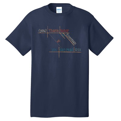 If You Can Read This Cc Essentials Classical Conversations Tall T-Shirt