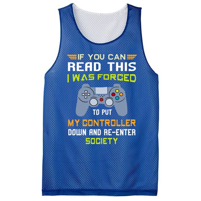 If You Can Read This I Was Forced To Put My Controller Gamer Gift Mesh Reversible Basketball Jersey Tank