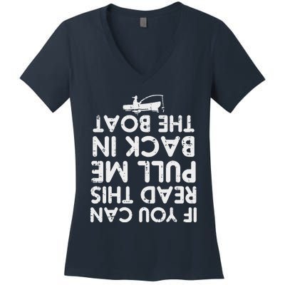 If You Can Read This Pull Be Back Boat Fishing Women's V-Neck T-Shirt