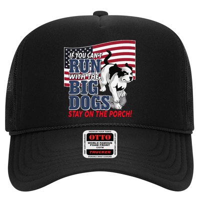 If You Cant Run With Big Dog Stay On Porch Trucker Hat