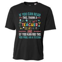 If You Can Read This Thank A Teacher Funny Teacher Cooling Performance Crew T-Shirt