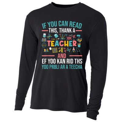 If You Can Read This Thank A Teacher Funny Teacher Cooling Performance Long Sleeve Crew