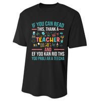 If You Can Read This Thank A Teacher Funny Teacher Performance Sprint T-Shirt