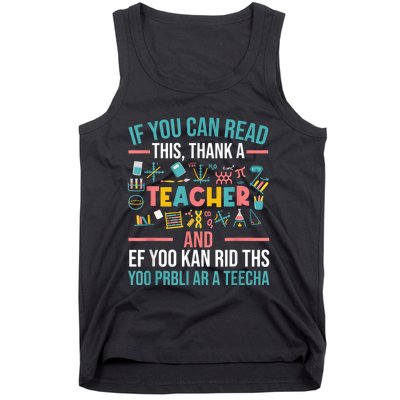 If You Can Read This Thank A Teacher Funny Teacher Tank Top