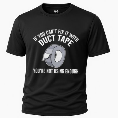 If You Can't Fix It With Duct Tape Funny Meaningful Gift Performance Shirt