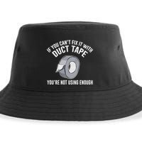 If You Can't Fix It With Duct Tape Funny Meaningful Gift Sustainable Bucket Hat
