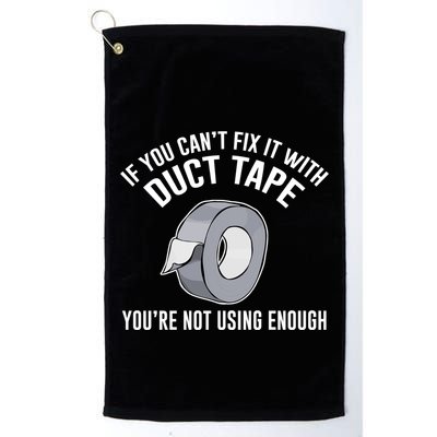 If You Can't Fix It With Duct Tape Funny Meaningful Gift Golf Towel