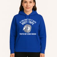 If You Can't Fix It With Duct Tape Funny Meaningful Gift Hoodie