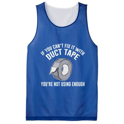If You Can't Fix It With Duct Tape Funny Meaningful Gift Mesh Reversible Basketball Jersey Tank