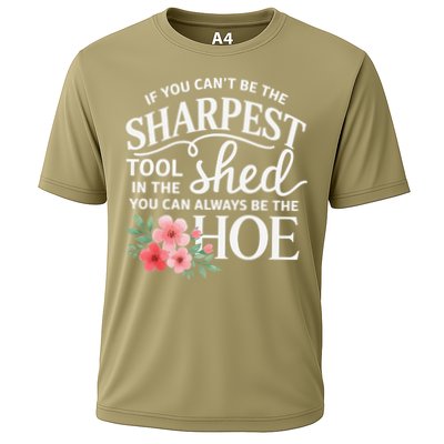 If You Cant Be The Sharpest Tool In The Shed You Can Always Cooling Performance Crew T-Shirt