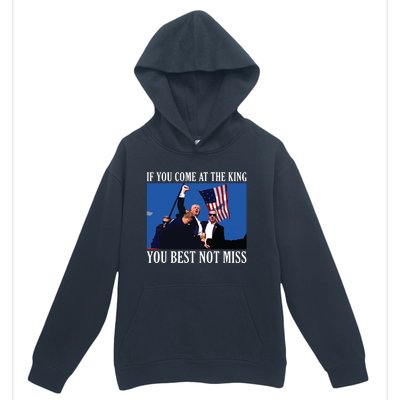 If You Come At The King You Best Not Miss Urban Pullover Hoodie