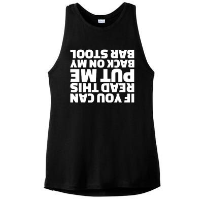 If You Can Read This Put Me Back Ladies PosiCharge Tri-Blend Wicking Tank