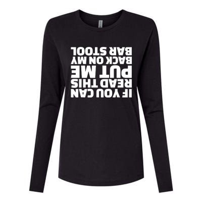 If You Can Read This Put Me Back Womens Cotton Relaxed Long Sleeve T-Shirt