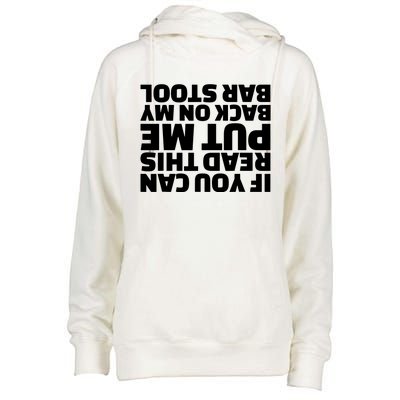 If You Can Read This Put Me Back Womens Funnel Neck Pullover Hood