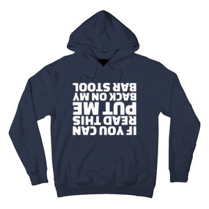 If You Can Read This Put Me Back Hoodie