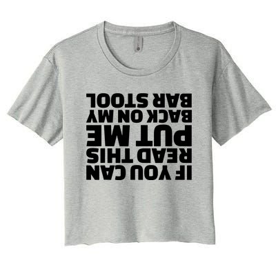 If You Can Read This Put Me Back Women's Crop Top Tee