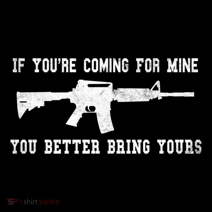 If Youre Coming For Mine You Better Bring Yours Ar15 Gun Meaningful Gift Sustainable Bucket Hat