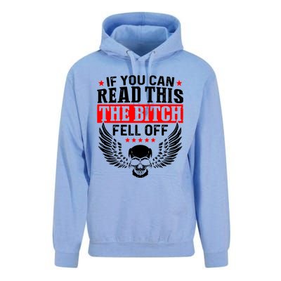 If You Can Read This The Bitch Fell Off Biker Unisex Surf Hoodie