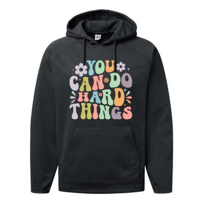 Inspirational You Can Do Hard Things Performance Fleece Hoodie