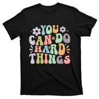 Inspirational You Can Do Hard Things T-Shirt