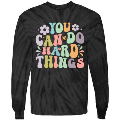 Inspirational You Can Do Hard Things Tie-Dye Long Sleeve Shirt