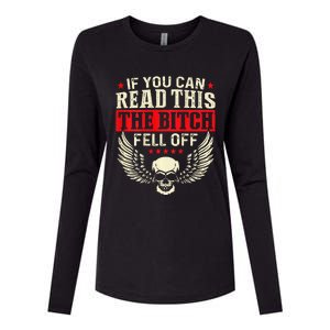 If You Can Read This The Bitch Fell Off Biker Back Print Womens Cotton Relaxed Long Sleeve T-Shirt