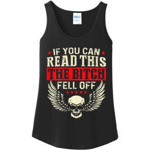 If You Can Read This The Bitch Fell Off Biker Back Print Ladies Essential Tank