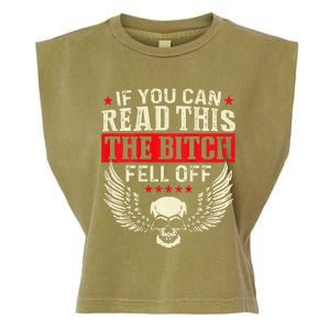 If You Can Read This The Bitch Fell Off Biker Back Print Garment-Dyed Women's Muscle Tee