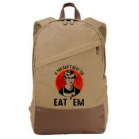 If You Can Beat Em Eat Em Jeffrey Dahmer Cotton Canvas Backpack