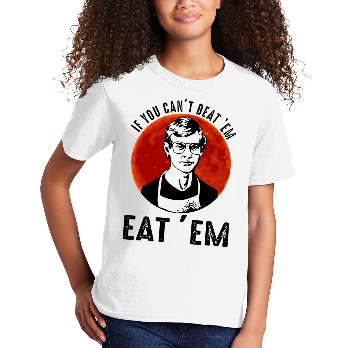 If You Can Beat Em Eat Em Jeffrey Dahmer Kids T-Shirt