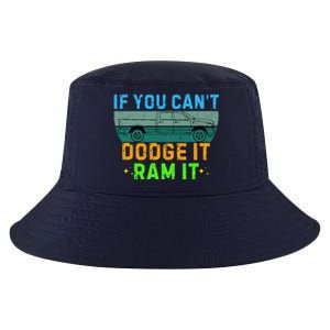 If You CanT Dodge It Ram It Pickup Truck Saying Owner Cool Comfort Performance Bucket Hat