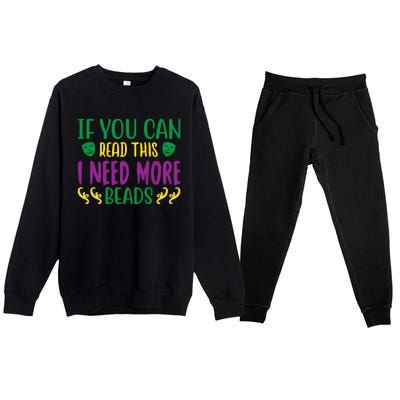 If You Can Read This I Need More Beads Premium Crewneck Sweatsuit Set