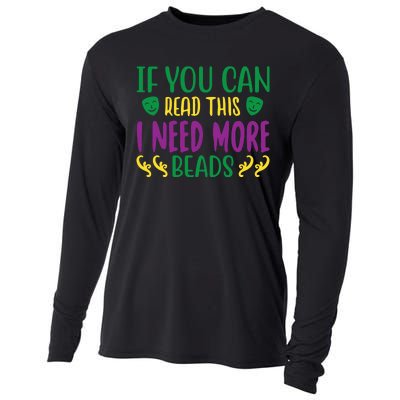 If You Can Read This I Need More Beads Cooling Performance Long Sleeve Crew