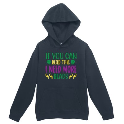 If You Can Read This I Need More Beads Urban Pullover Hoodie