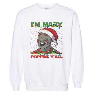 Im Yall Christmas Y Xmas Funny Holiday Season Garment-Dyed Sweatshirt